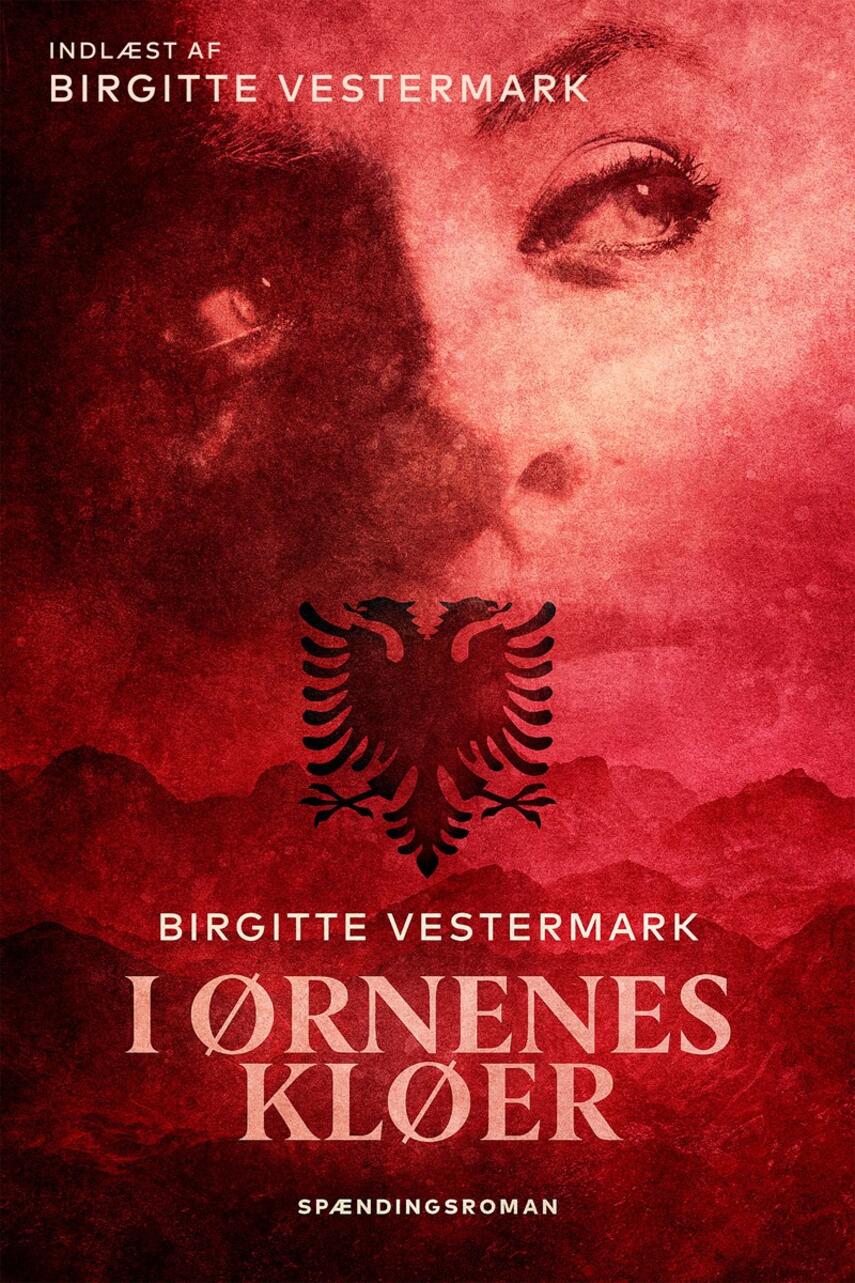 Birgitte Vestermark: I ørnenes klør