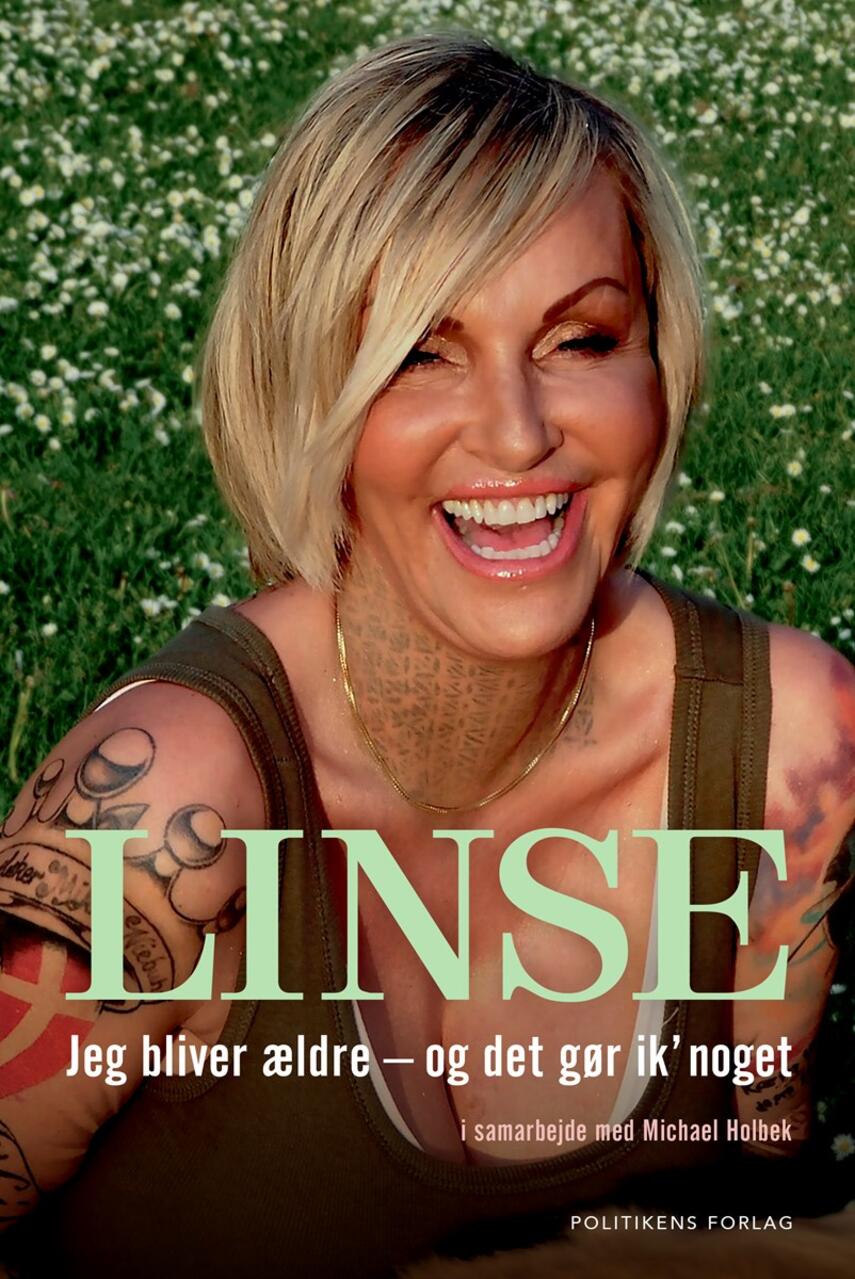 Linse Kessler: Linse - jeg bliver ældre og det gør ik' noget