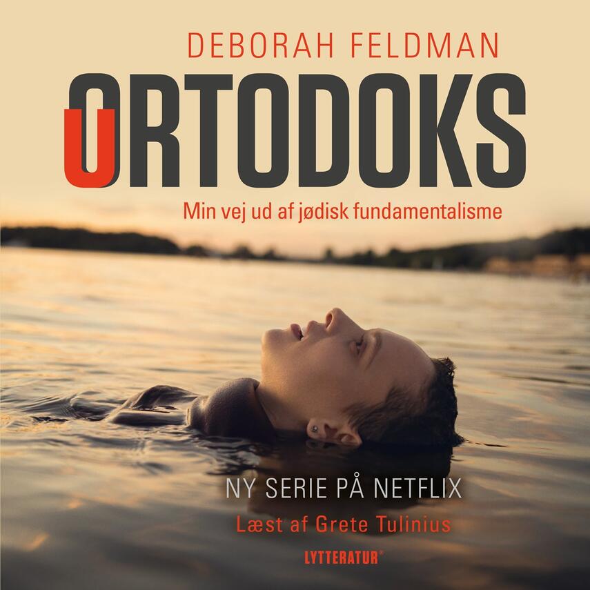 Deborah Feldman (f. 1986): Uortodoks : min vej ud af jødisk fundamentalisme : erindringer