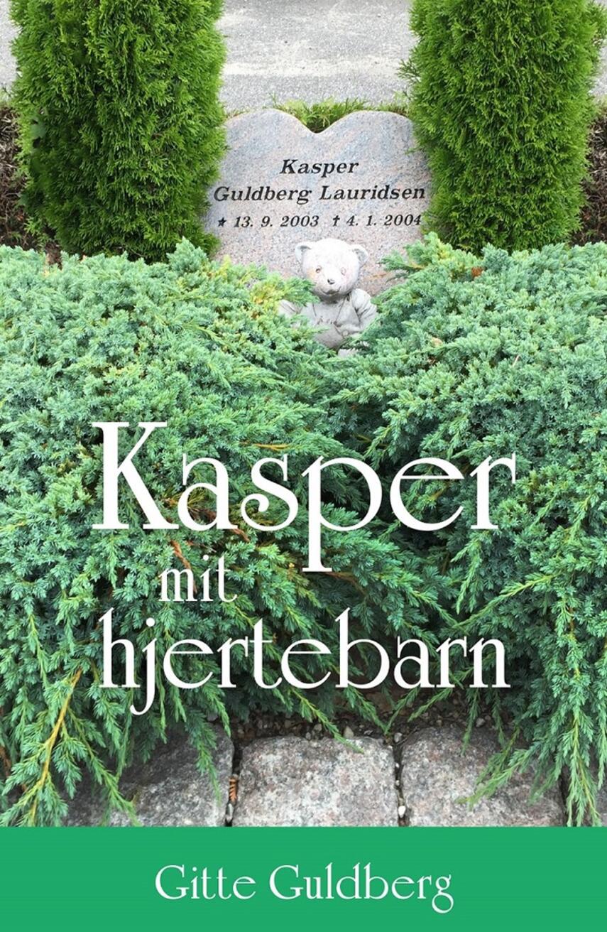 Gitte Guldberg (f. 1976): Kasper, mit hjertebarn