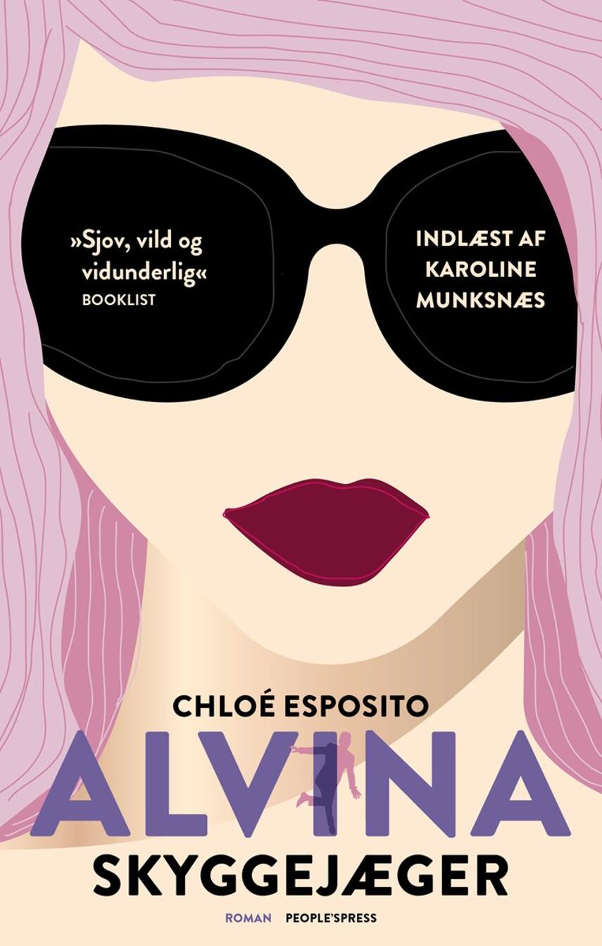 Chloé Esposito: Alvina - skyggejæger