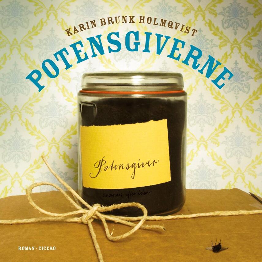 Karin Brunk Holmqvist: Potensgiverne (Ved Torben Sekov)