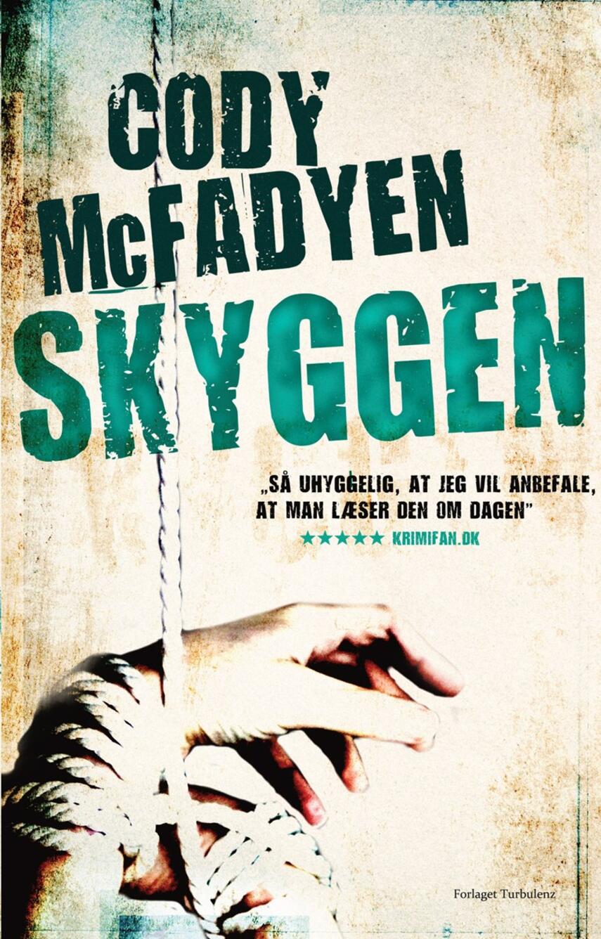 Cody McFadyen: Skyggen