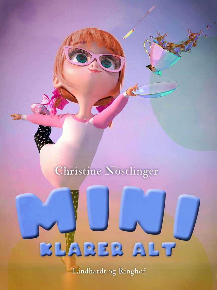 Christine Nöstlinger: Mini klarer alt