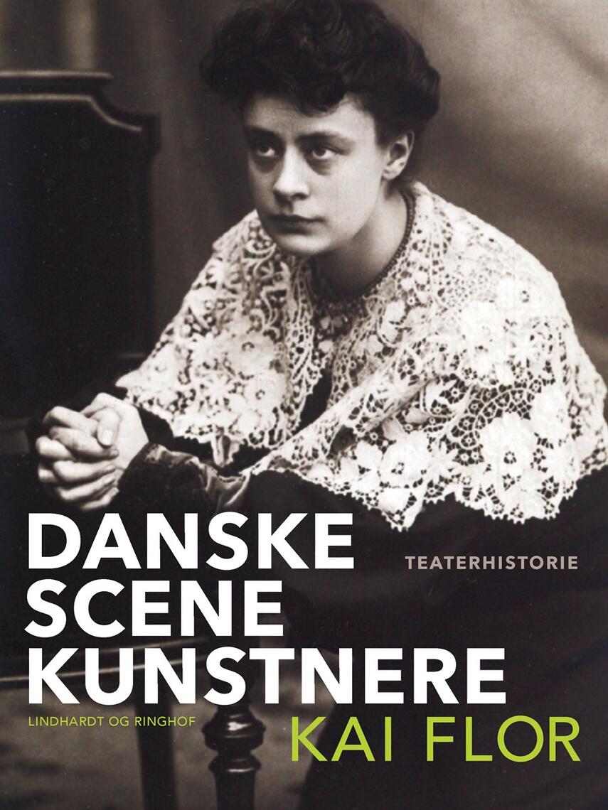 Kai Flor: Danske Scenekunstnere