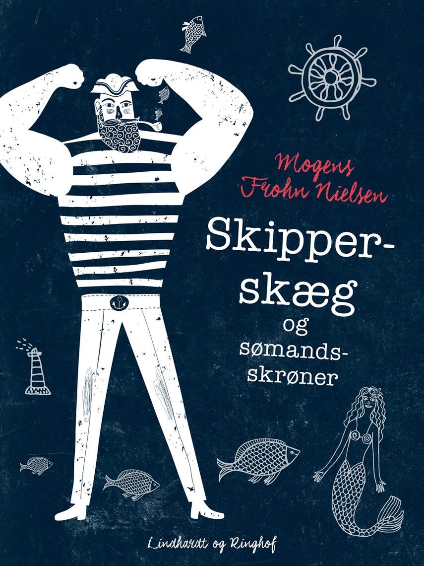 Mogens Frohn Nielsen: Skipper-skæg og sømands-skrøner