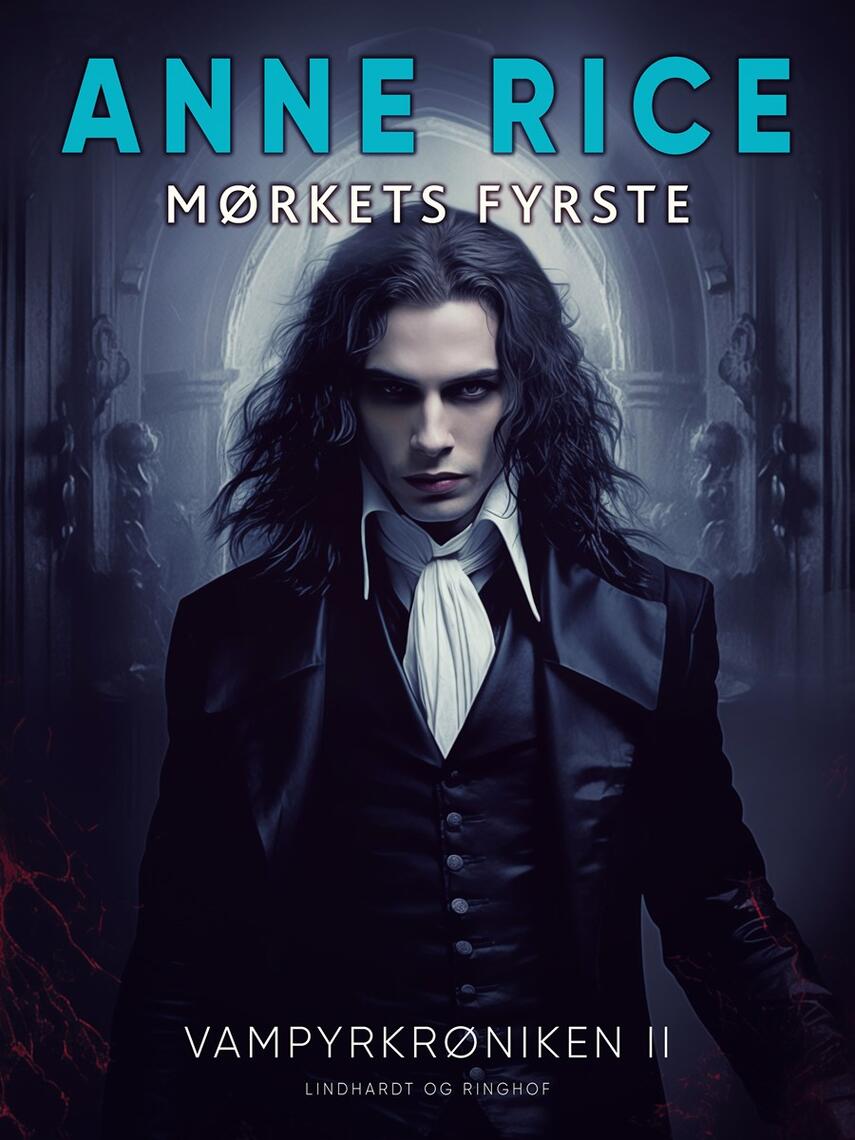 Anne Rice: Mørkets fyrste