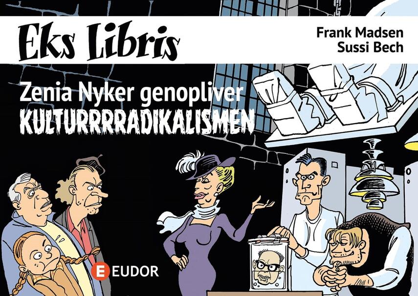 Frank Madsen (f. 1962), Sussi Bech: Zenia Nyker genopliver kulturrrradikalismen