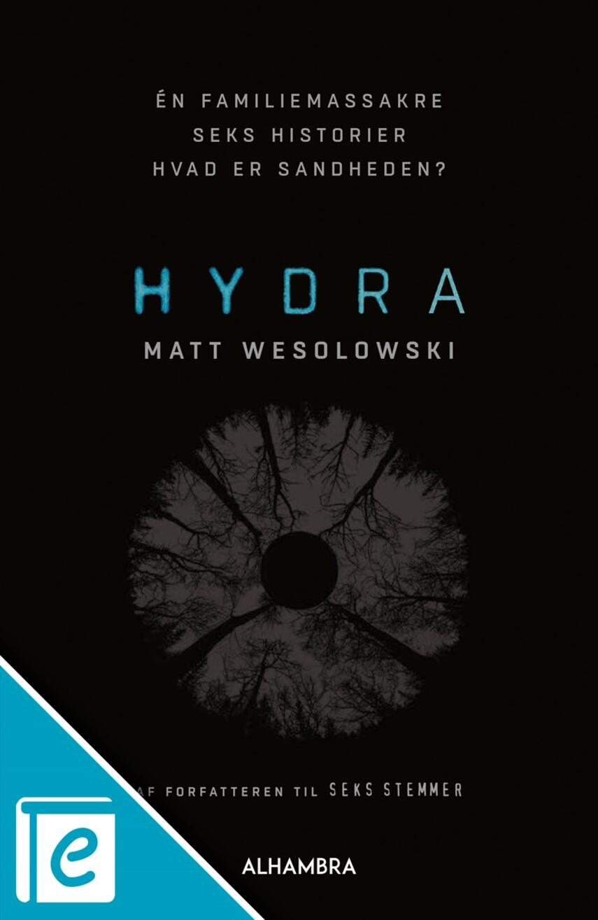Matt Wesolowski: Hydra