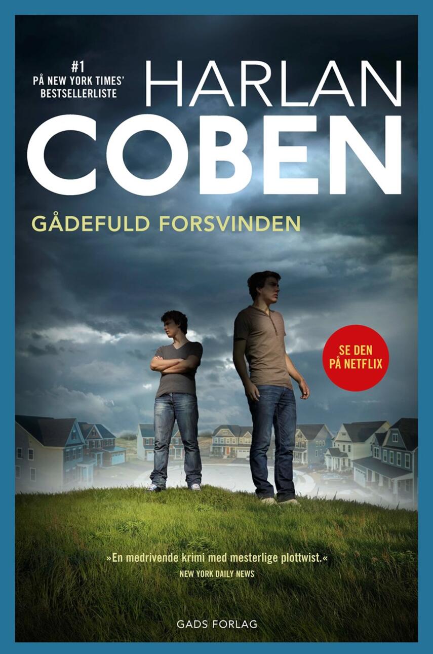 Harlan Coben: Gådefuld forsvinden