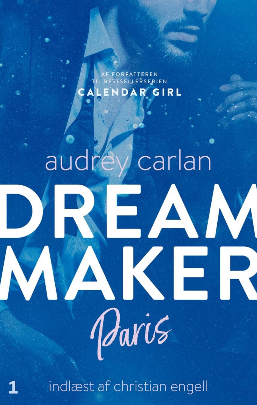 Audrey Carlan: Dream maker - Paris