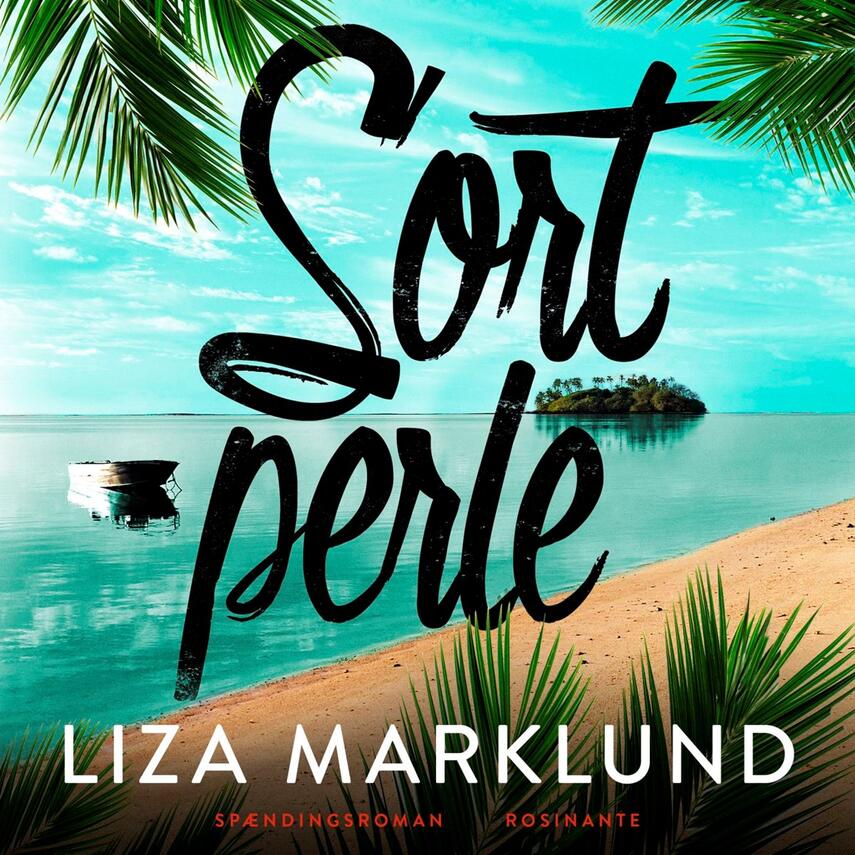 Liza Marklund: Sort perle