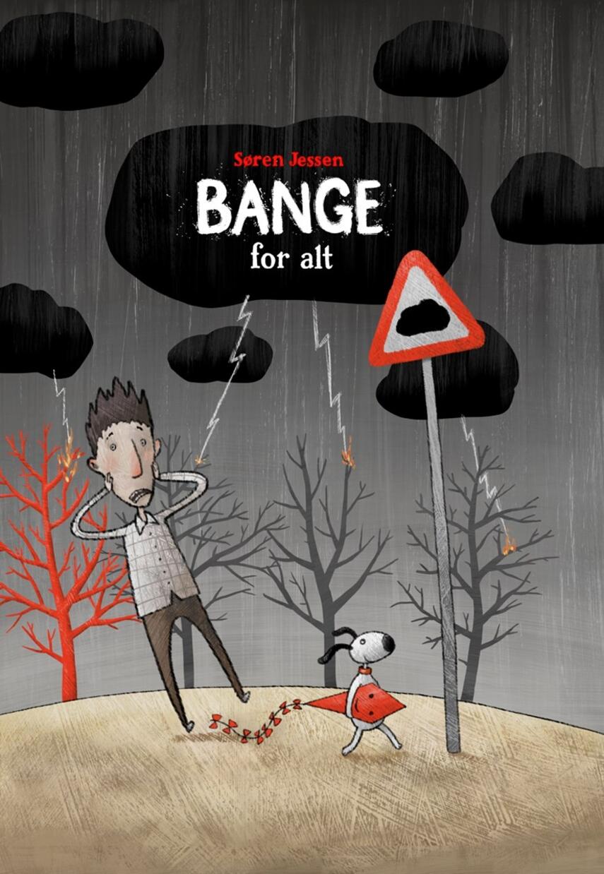 Søren Jessen (f. 1963): Bange for alt