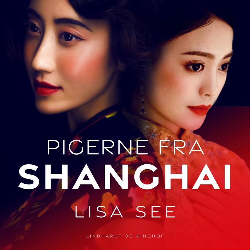 Lisa See: Pigerne fra Shanghai