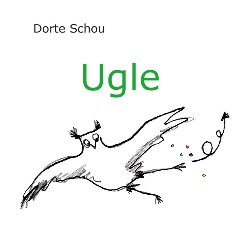 Dorte Schou: Ugle