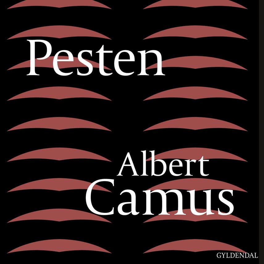 Albert Camus: Pesten (Ved Hans Peter Lund)