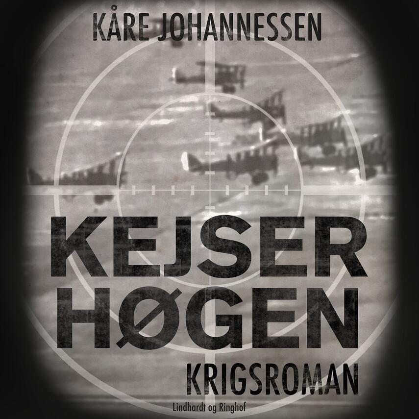 Kåre Johannessen: Kejserhøgen : roman