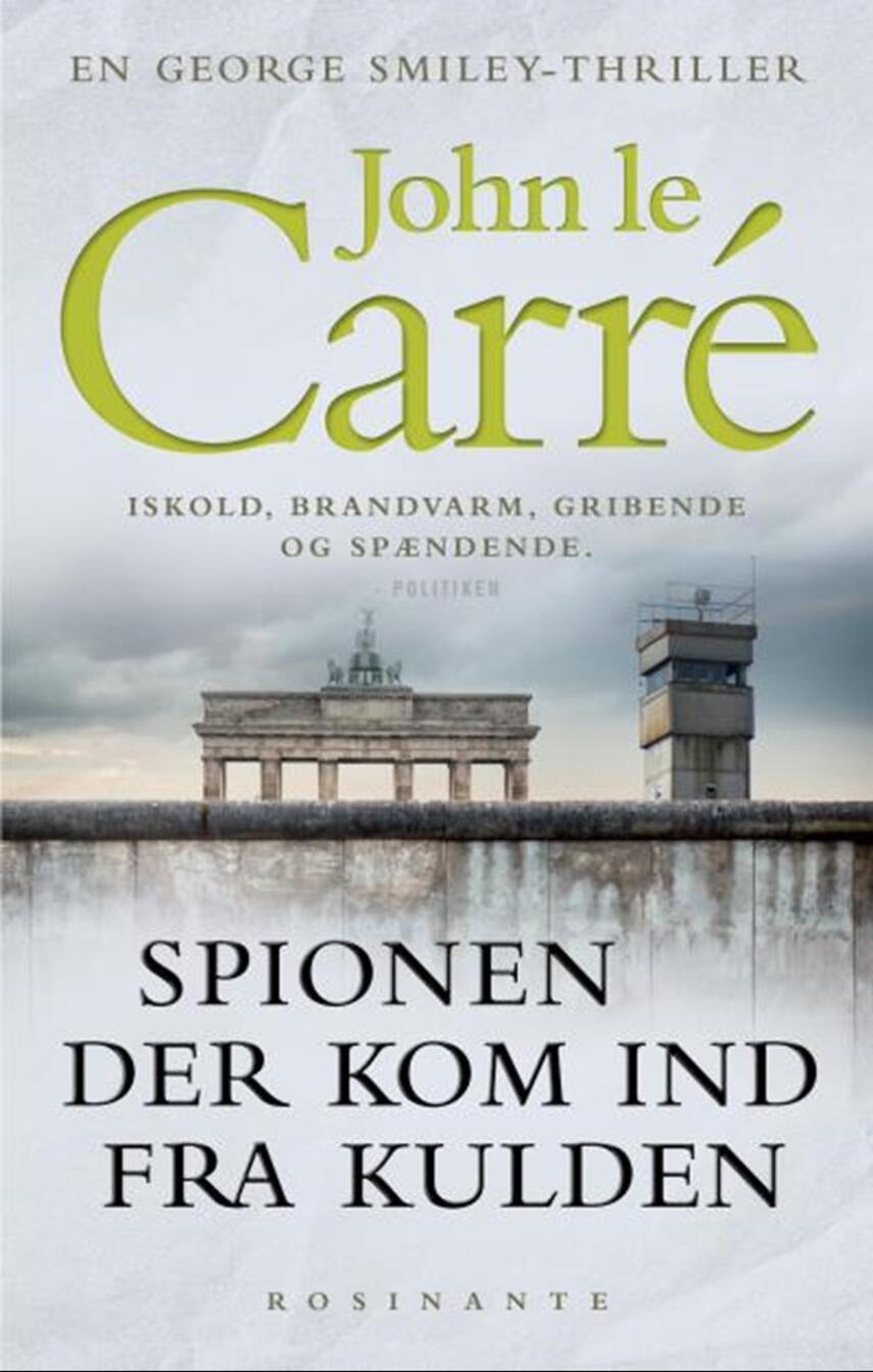 John Le Carré: Spionen der kom ind fra kulden