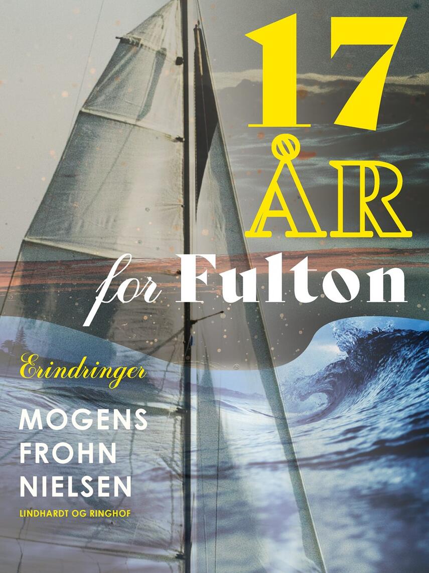 Mogens Frohn Nielsen: 17 år for Fulton