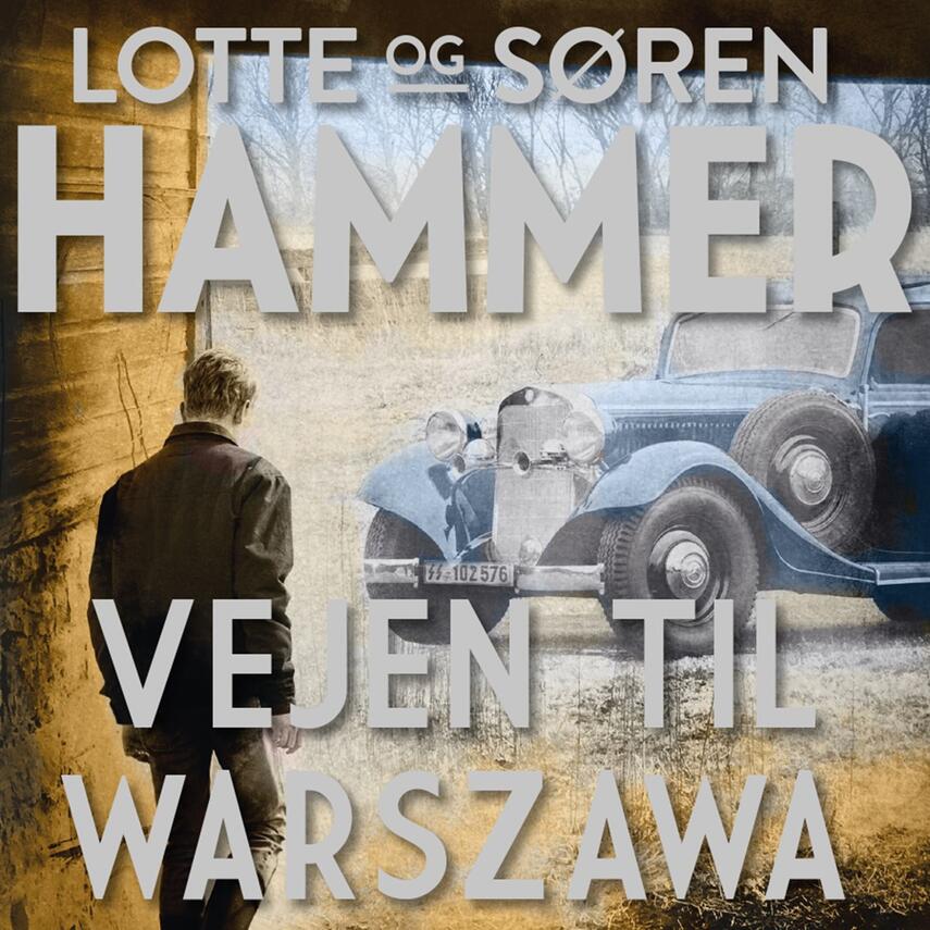 Lotte Hammer, Søren Hammer: Vejen til Warszawa