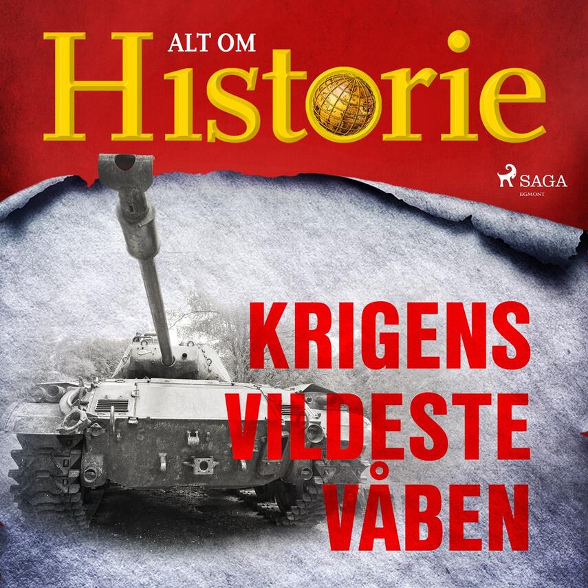 : Krigens vildeste våben