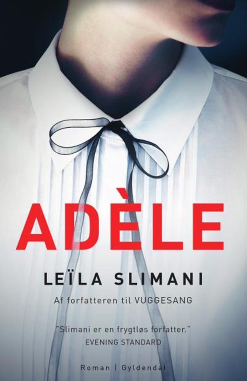 Leïla Slimani (f. 1981): Adèle