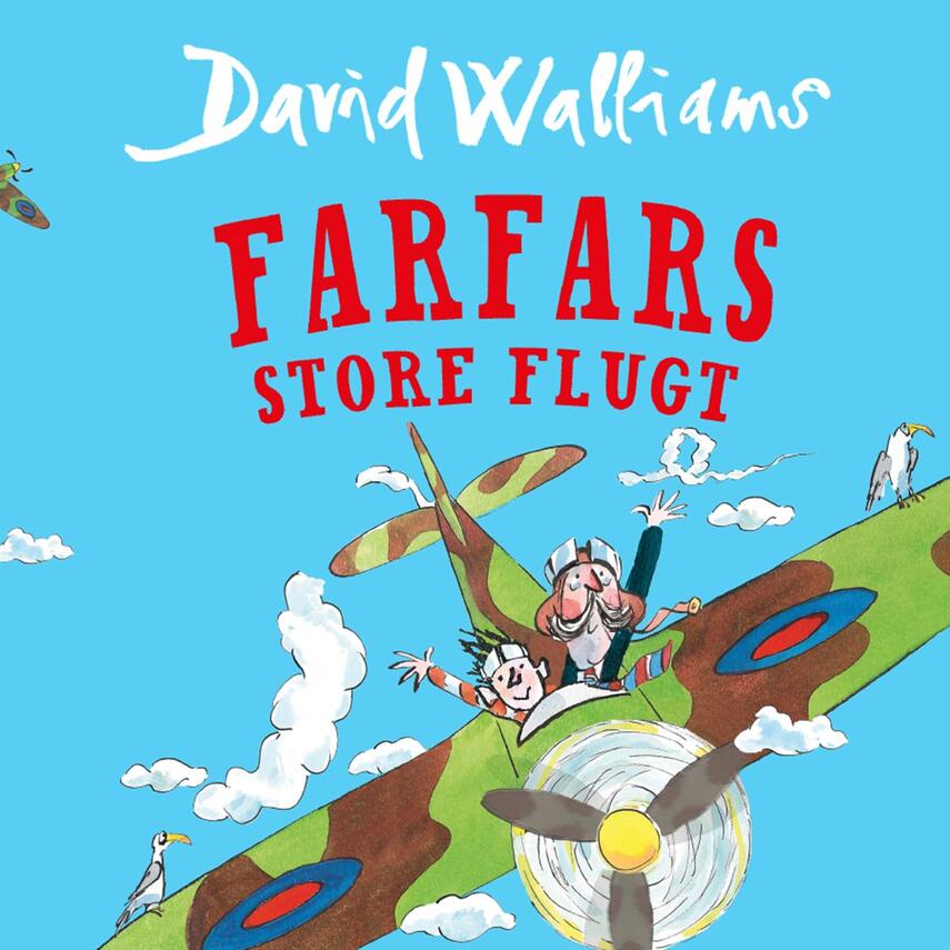 David Walliams: Farfars store flugt