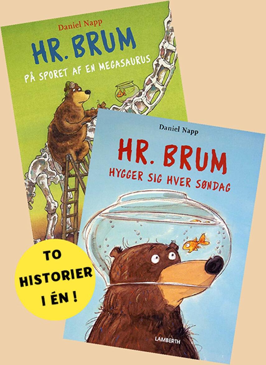 Daniel Napp: Hr. Brum på sporet af en Megasaurus : Hr. Brum hygger sig hver søndag