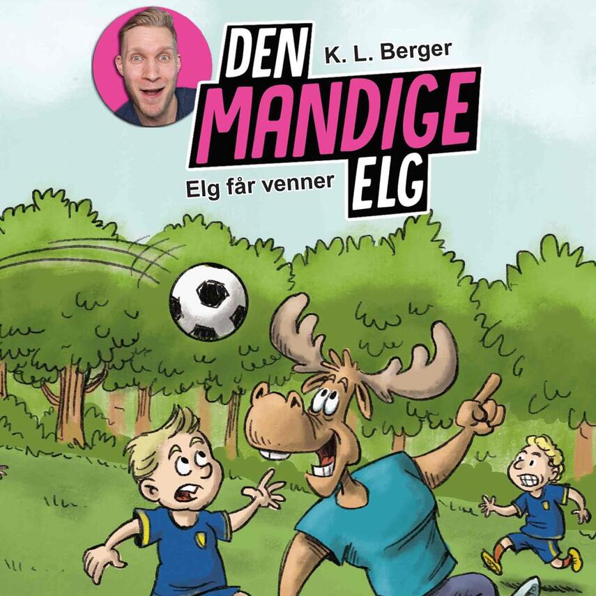 Katja L. Berger: Elg får venner