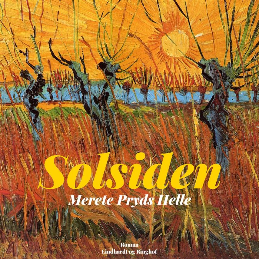 Merete Pryds Helle: Solsiden : roman