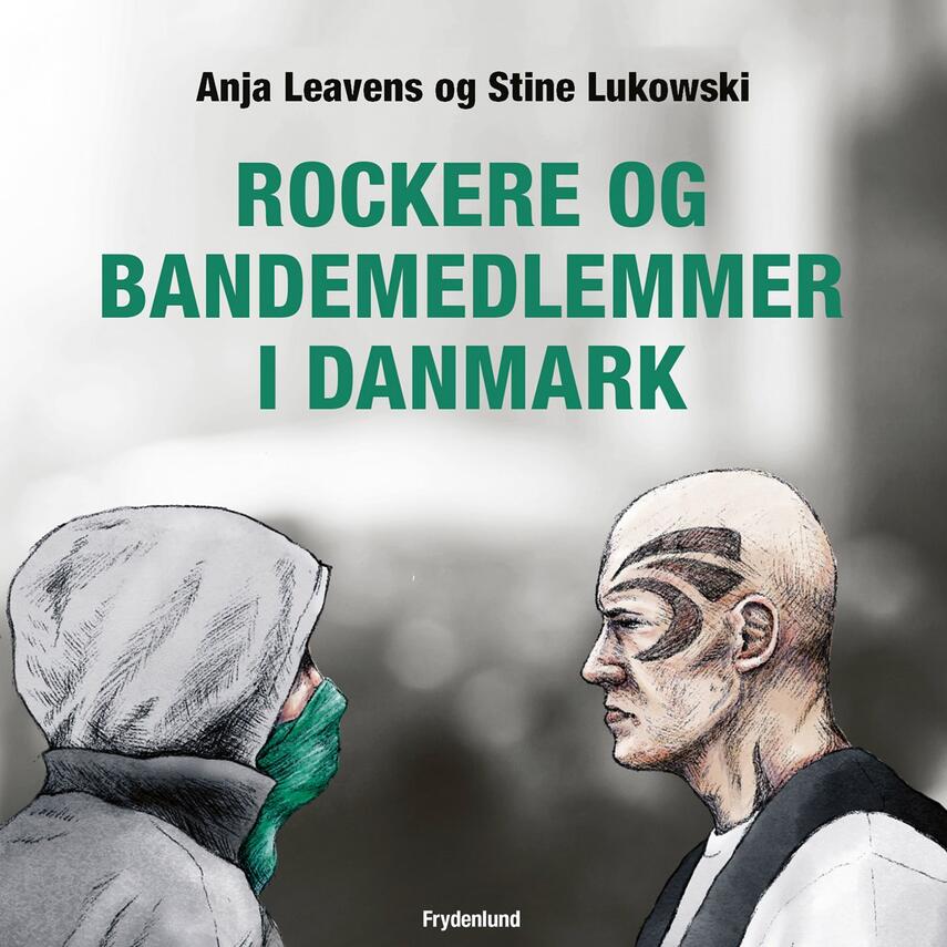 : Rockere og bandemedlemmer i Danmark