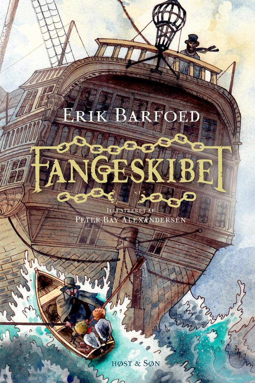 Erik Barfoed: Fangeskibet