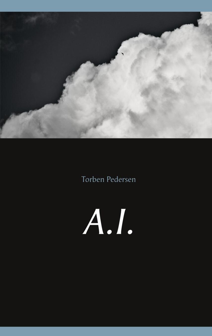 Torben Pedersen (f. 1971): A.I.