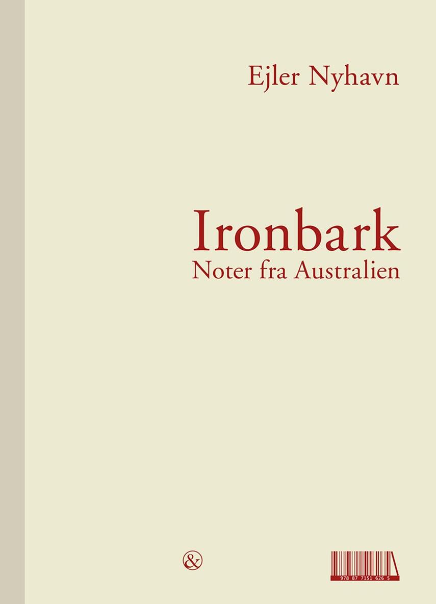 Ejler Nyhavn: Ironbark : noter fra Australien