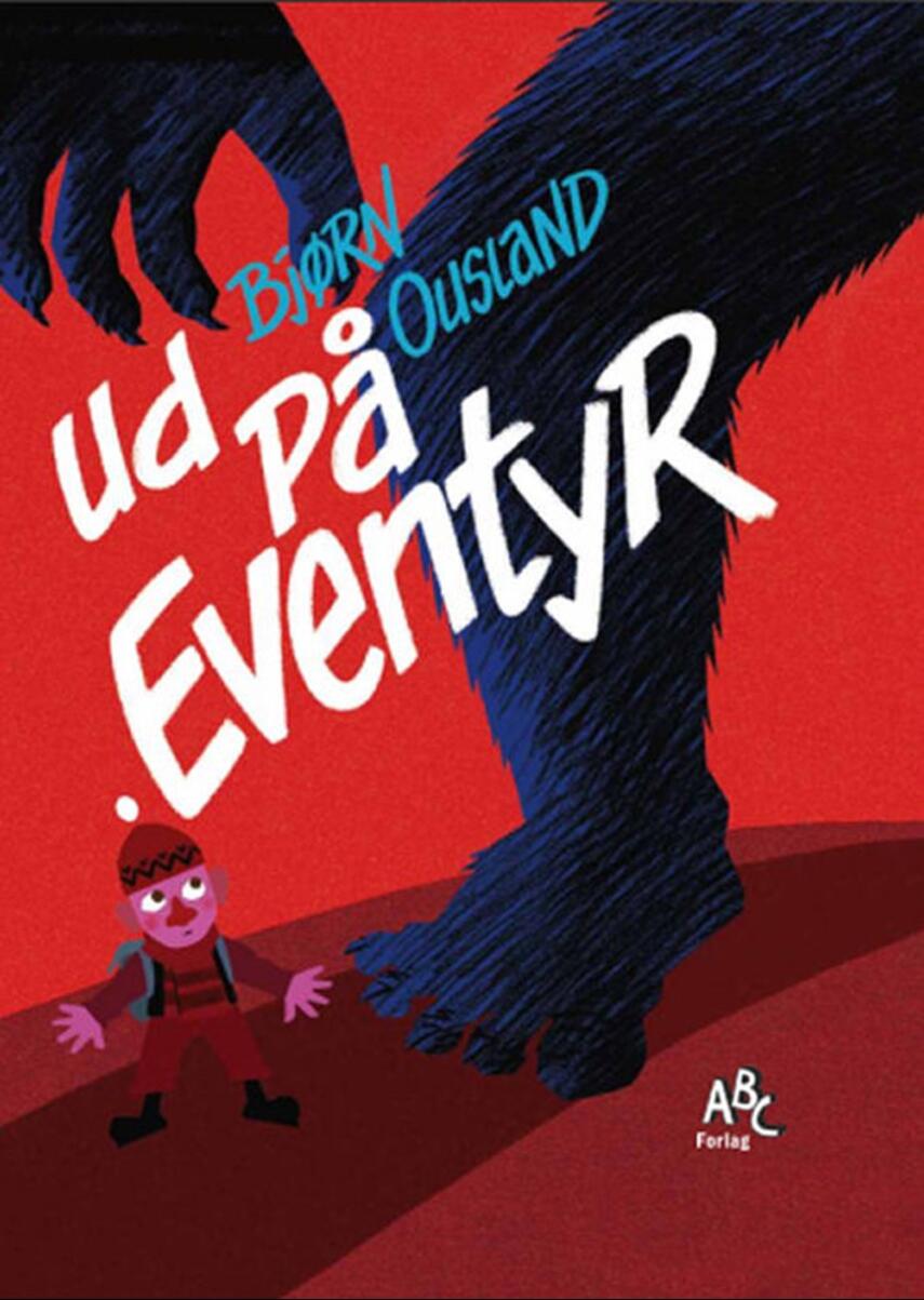 Bjørn Ousland: Ud på eventyr