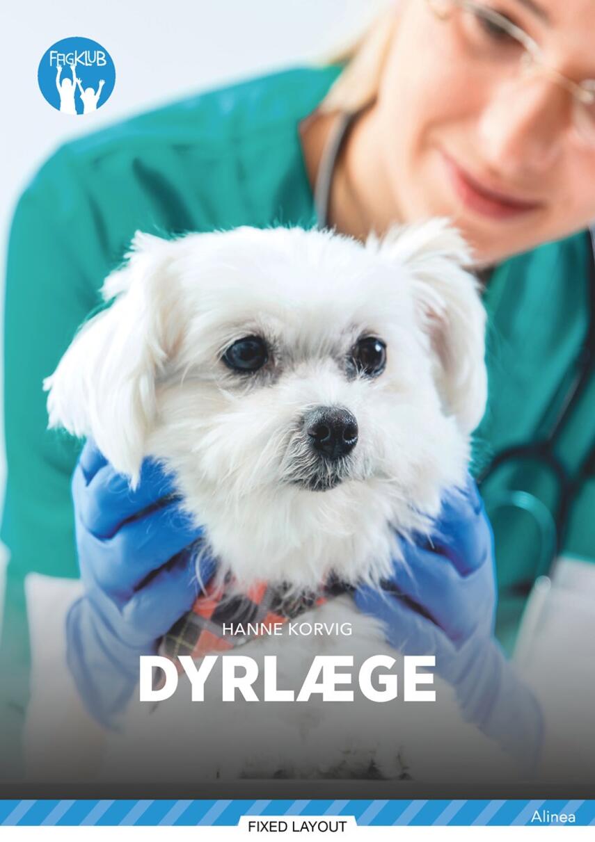 Hanne Korvig: Dyrlæge
