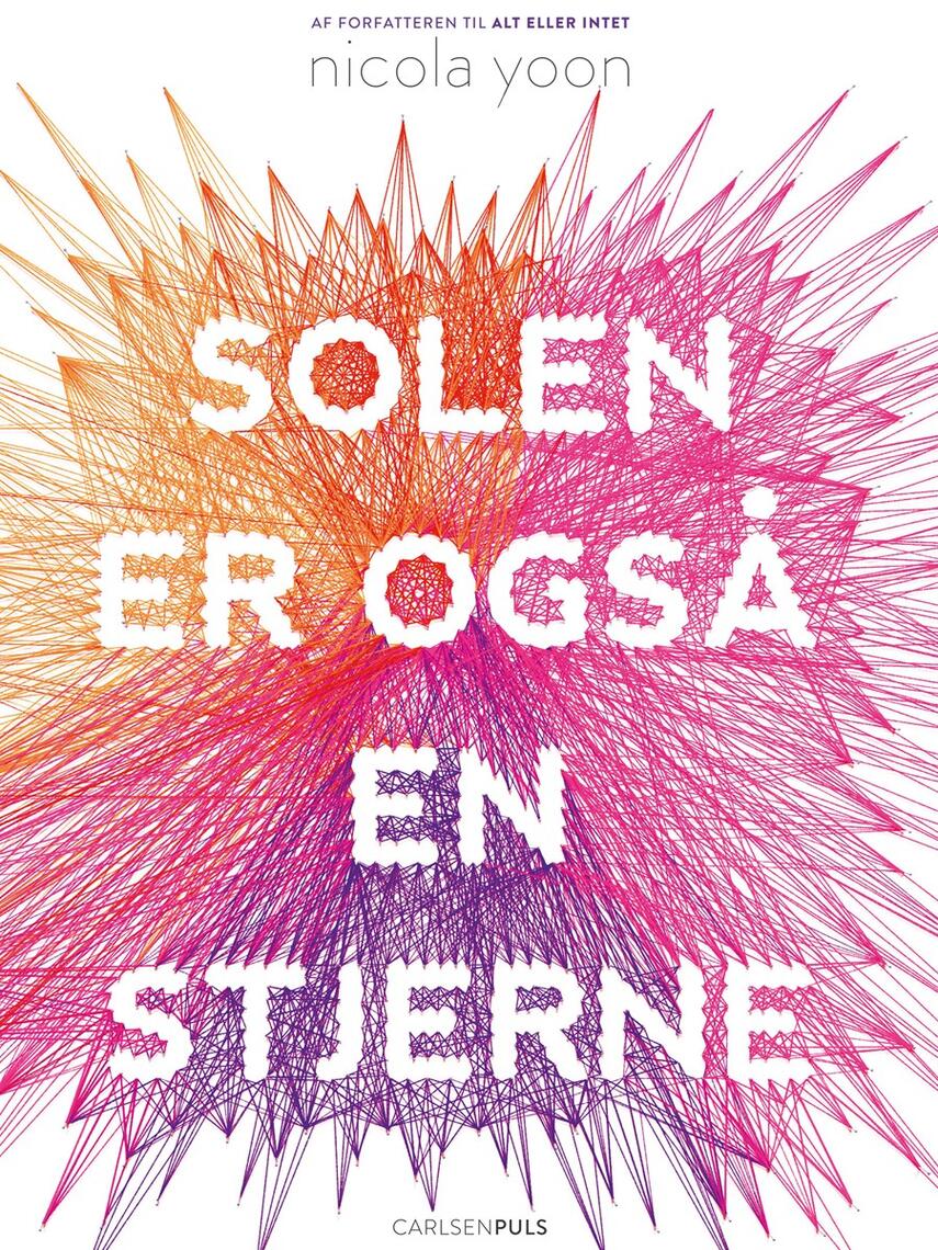 Nicola Yoon: Solen er også en stjerne