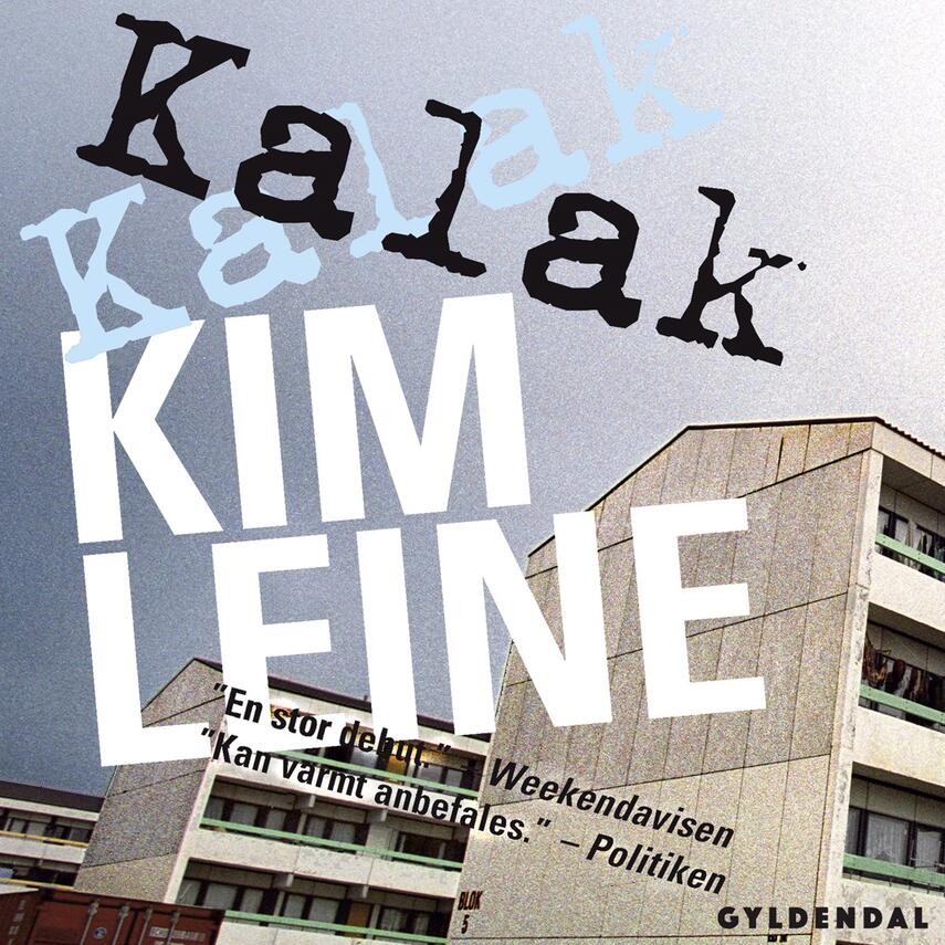 Kim Leine: Kalak