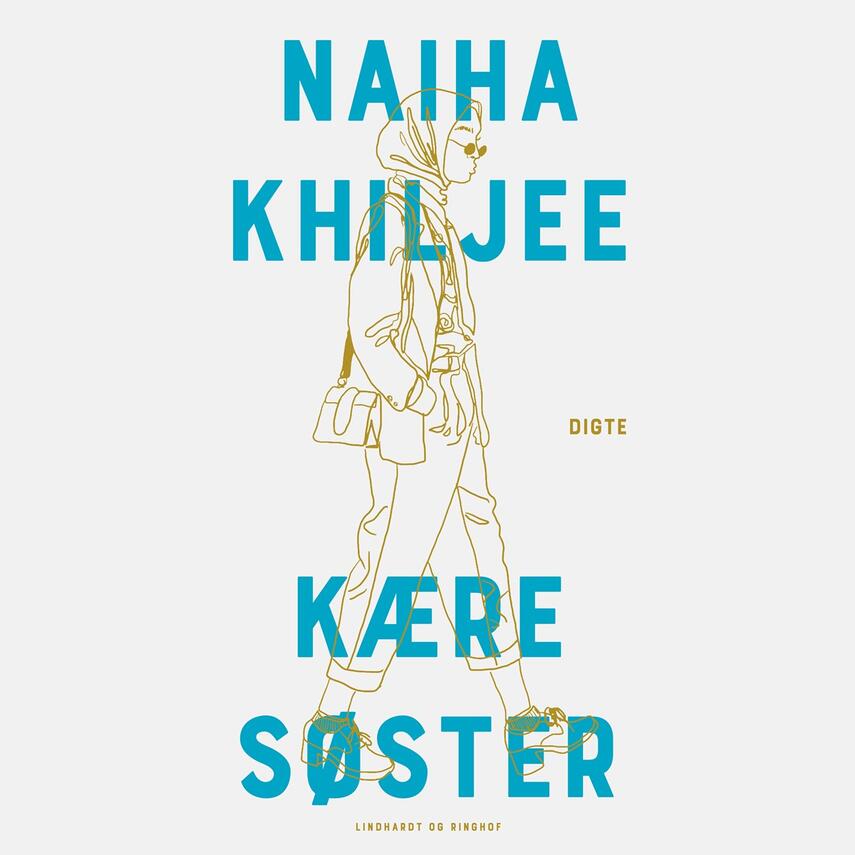 Naiha Khiljee: Kære søster