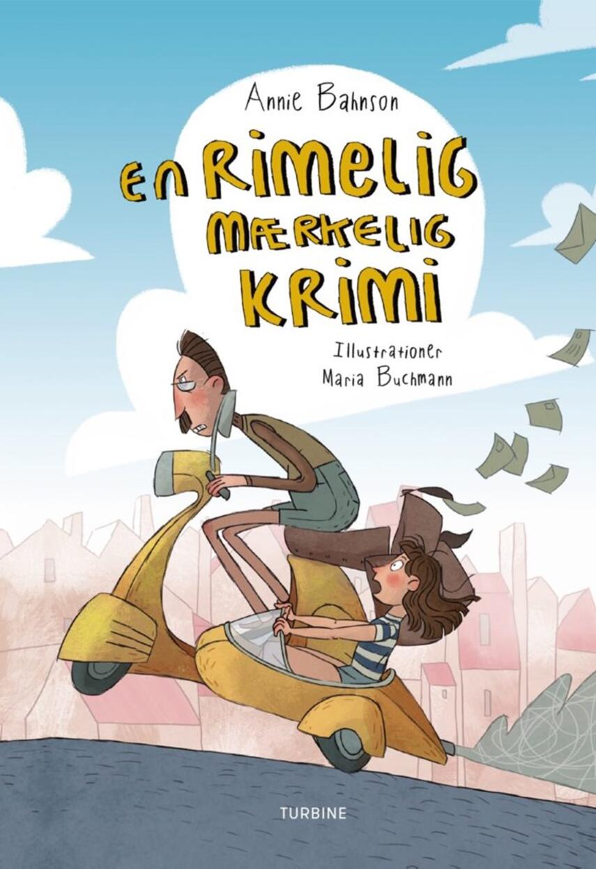 Annie Bahnson: En rimelig mærkelig krimi