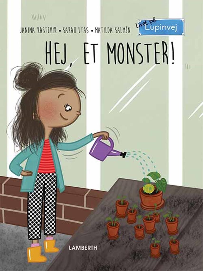 Janina Kastevik, Sarah Utas: Hej, et monster!