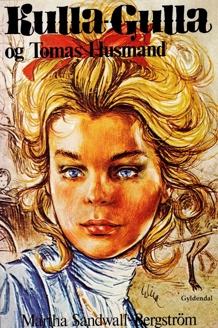 Martha Sandwall-Bergström: Kulla-Gulla og Tomas Husmand