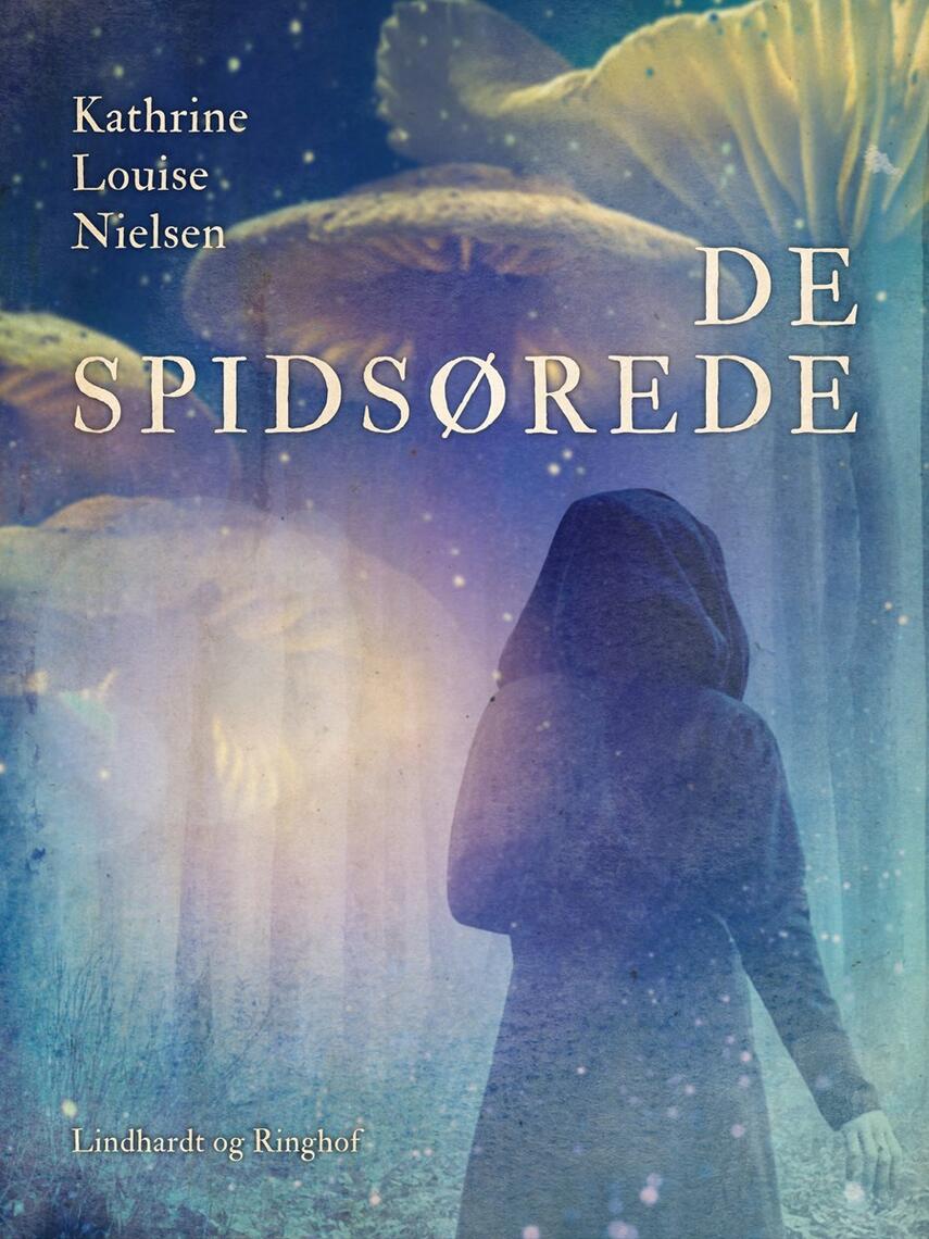 Kathrine Louise Nielsen: De spidsørede