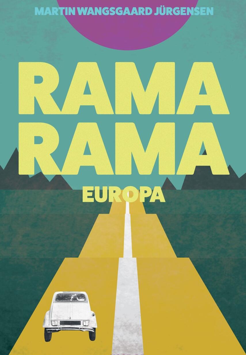 Martin Wangsgaard Jürgensen: Rama Rama Europa