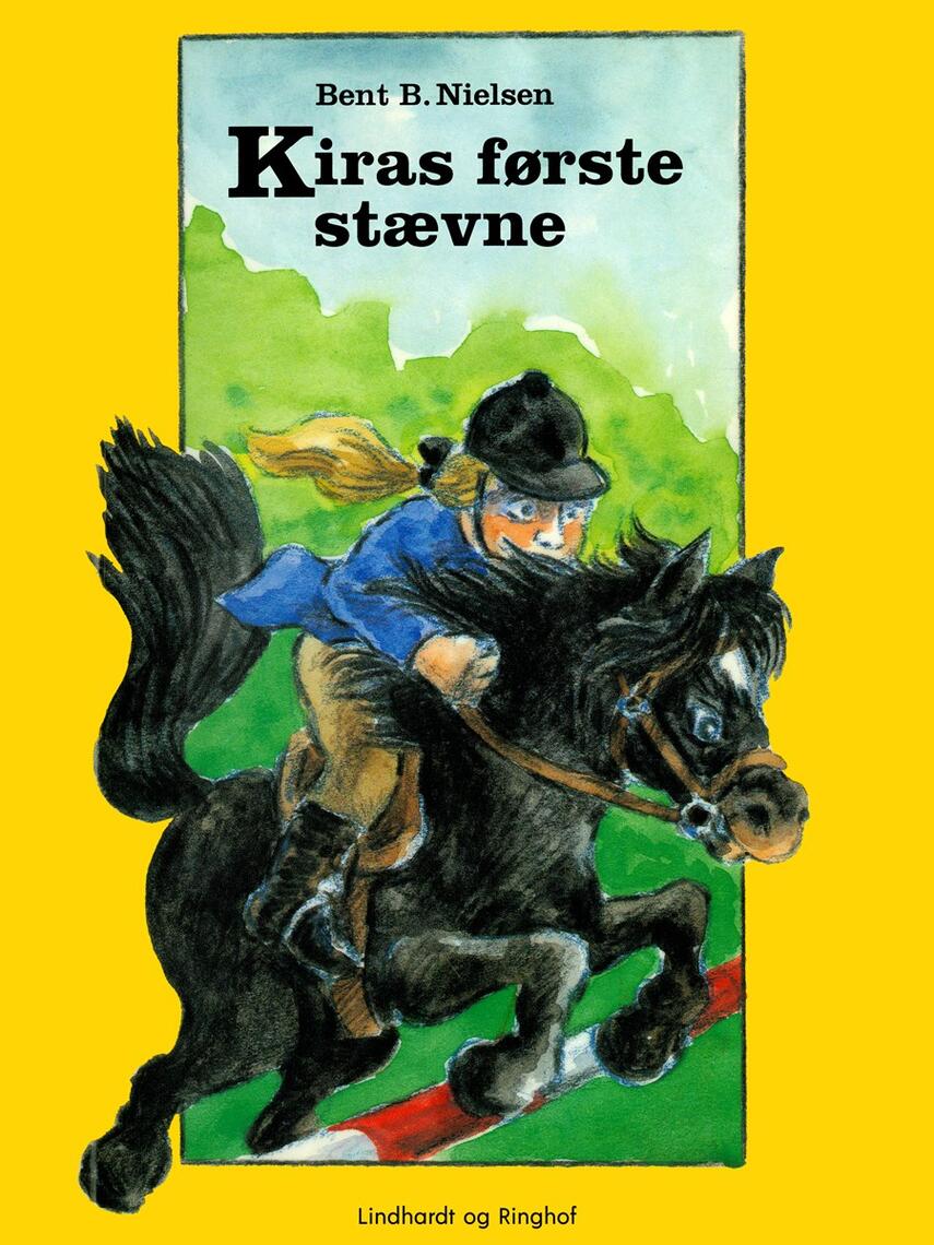 Bent B. Nielsen (f. 1949): Kiras første stævne