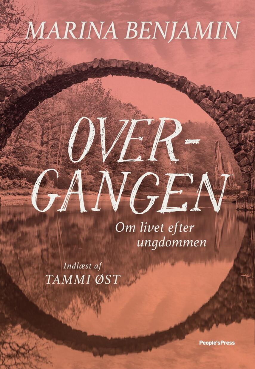 Marina Benjamin: Overgangen : om livet efter ungdommen