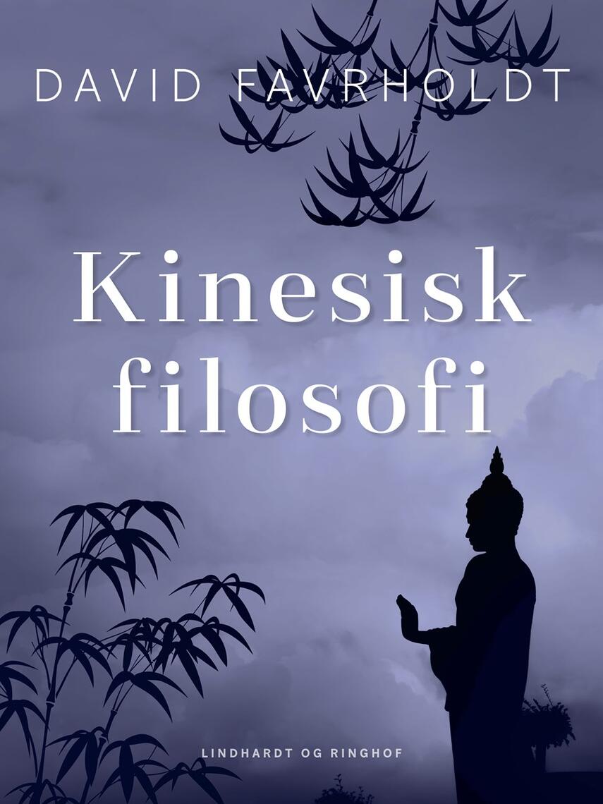 David Favrholdt: Kinesisk filosofi