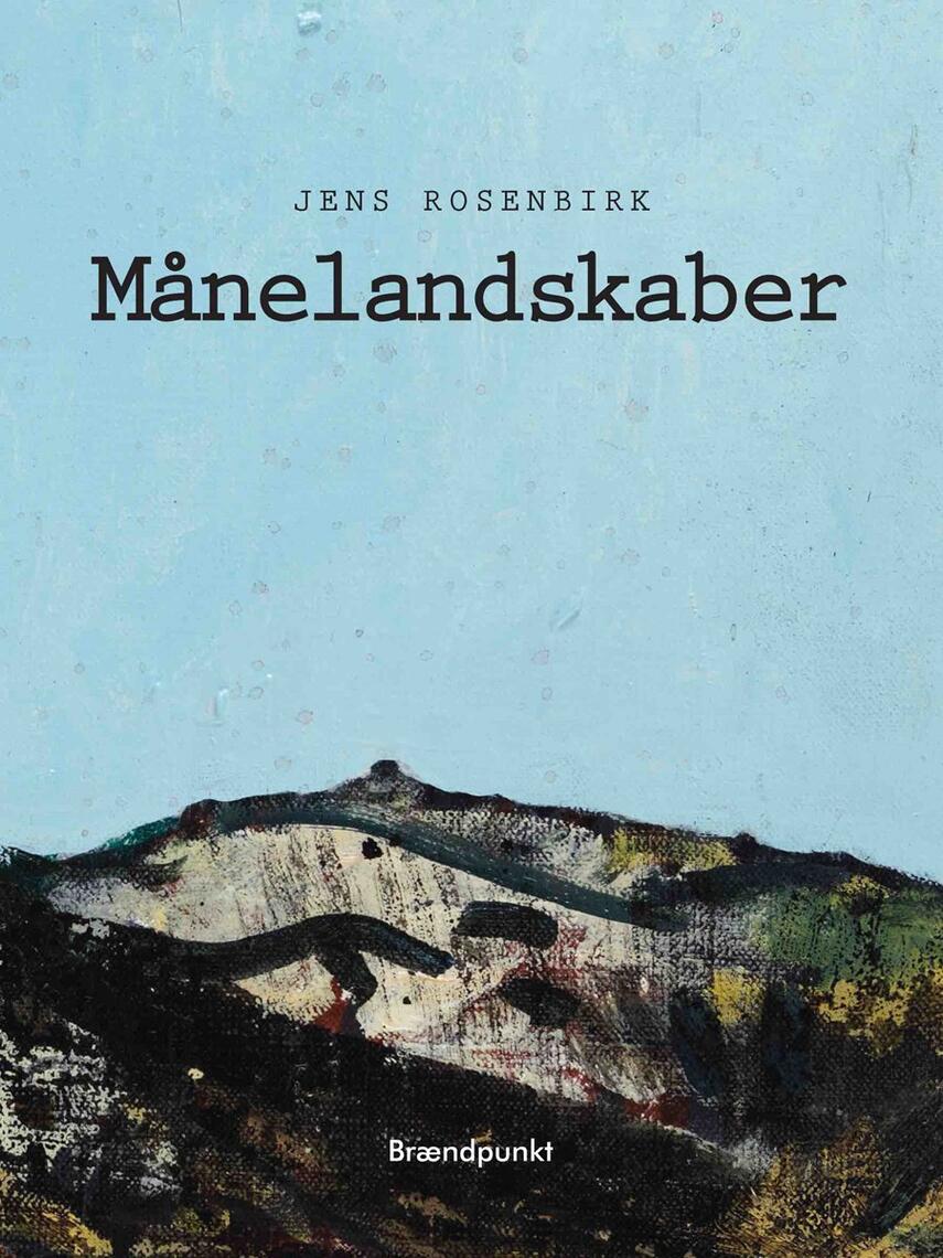 Jens Rosenbirk: Månelandskaber