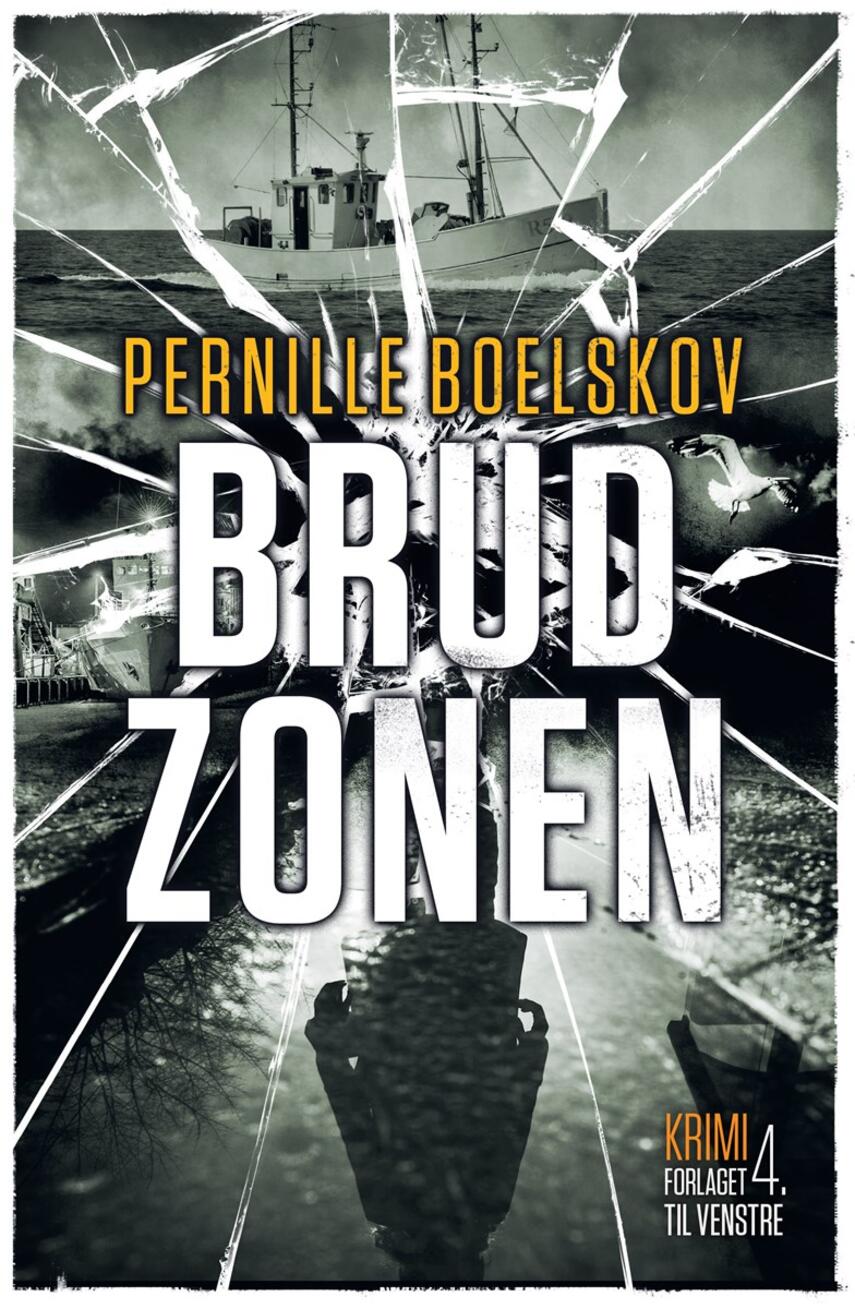 Pernille Boelskov: Brudzonen : krimi