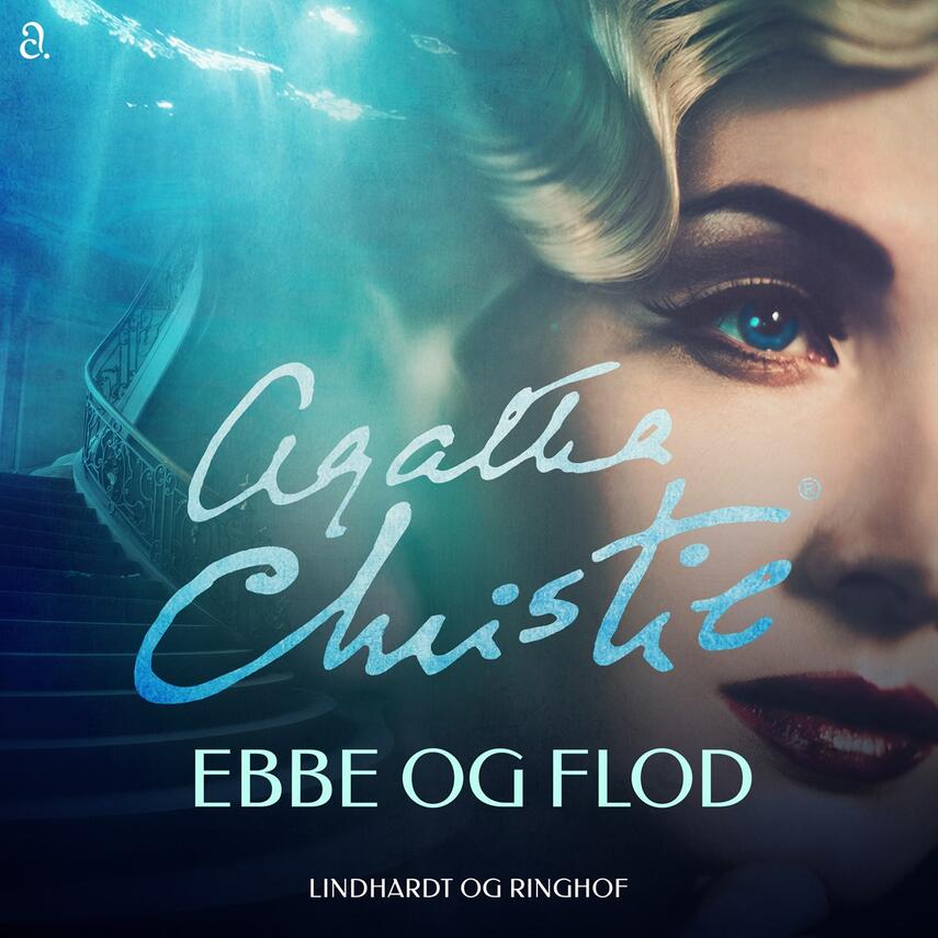 Agatha Christie: Ebbe og flod